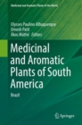 Medicinal and Aromatic Plants of South America : Brazil - eBook