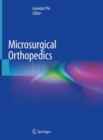 Microsurgical Orthopedics - Book