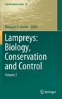 Lampreys: Biology, Conservation and Control : Volume 2 - Book
