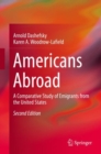 Americans Abroad : A Comparative Study of Emigrants from the United States - eBook
