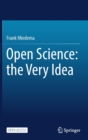 Open Science: the Very Idea - Book