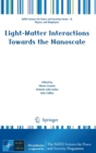 Light-Matter Interactions Towards the Nanoscale - Book