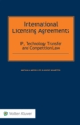 International Licensing Agreements : IP, Technology Transfer and Competition Law - eBook