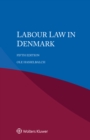 Labour Law in Denmark - eBook