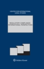 Comparative Law Yearbook of International Business : Regulatory Compliance: International Perspectives - eBook