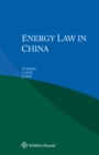 Energy Law in China - eBook