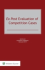 Ex Post Evaluation of Competition Cases - eBook