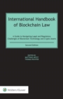 International Handbook of Blockchain Law : A Guide to Navigating Legal and Regulatory Challenges of Blockchain Technology and Crypto Assets - eBook