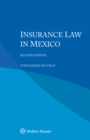 Insurance Law in Mexico - eBook