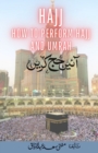 Hajj - How to Perform Hajj & Umrah - Aaye Hajj Kare - Book