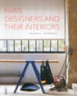 Paris' Designers and Their Interiors - Book