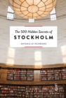 The 500 Hidden Secrets of Stockholm - Book