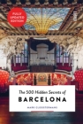 The 500 Hidden Secrets of Barcelona - Book