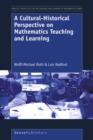 A Cultural-Historical Perspective on Mathematics Teaching and Learning - eBook