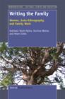 Writing the Family : Women, Auto-Ethnography, and Family work - eBook