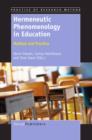 Hermeneutic Phenomenology in Education : Method and Practice - eBook