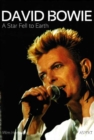 David Bowie : A Star Fell to Earth - Book