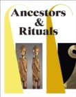Ancestors & Rituals - Book