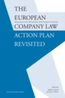The European Company Law Action Plan Revisited : Reassessment of the 2003 priorities of the European Commission - eBook