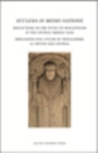 Ecclesia in medio nationis : Reflections on the Study of Monasticism in the Central Middle Ages - Reflexions sur l'etude du monachismeau moyen age central - eBook