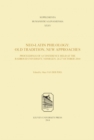 Neo-Latin Philology: Old Tradition, New Approaches - eBook