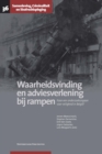 Waarheidsvinding en adviesverlening bij rampen : Naar een onderzoeksorgaan voor veiligheid in Belgie? - eBook