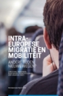 Intra-Europese migratie en mobiliteit : Andere tijden, nieuwe wegen? - eBook