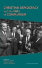 Christian Democracy and the Fall of Communism - eBook