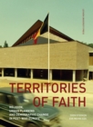 Territories of Faith : Religion, Urban Planning and Demographic Change in Post-War Europe - eBook