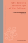 Questiones super I-VII libros Politicorum : A Critical Edition and Study - eBook
