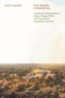 From Bayreuth to Burkina Faso : Christoph Schlingensief's Opera Village Africa as Postcolonial Gesamtkunstwerk? - eBook