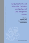 Epicureanism and Scientific Debates. Antiquity and Late Reception : Volume I. Language, Medicine, Meteorology - eBook