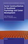 Social Constructionism in Vocational Psychology and Career Development - eBook