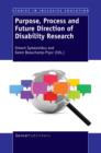 Purpose, Process and Future Direction of Disability Research - eBook