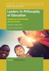 Leaders in Philosophy of Education : Intellectual Self-Portraits (Second Series) - eBook
