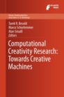 Computational Creativity Research: Towards Creative Machines - eBook