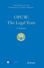 OPCW: The Legal Texts - Book