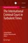 The International Criminal Court in Turbulent Times - eBook