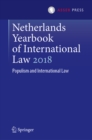 Netherlands Yearbook of International Law 2018 : Populism and International Law - eBook