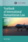 Yearbook of International Humanitarian Law, Volume 21 (2018) - eBook