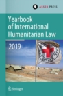 Yearbook of International Humanitarian Law, Volume 22 (2019) - eBook