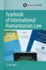 Yearbook of International Humanitarian Law, Volume 23 (2020) - Book