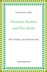 European Muslims and New Media - Book