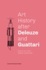 Art History after Deleuze and Guattari - Book