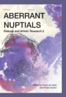 Aberrant Nuptials : Deleuze and Artistic Research - Book