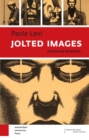 Jolted Images : Unbound Analytic - Book