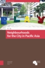 Neighbourhoods for the City in Pacific Asia - Book