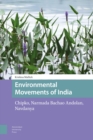 Environmental Movements of India : Chipko, Narmada Bachao Andolan, Navdanya - Book