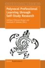 Polyvocal Professional Learning through Self-Study Research - eBook