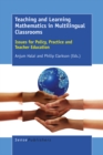 Teaching and Learning Mathematics in Multilingual Classrooms - eBook